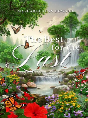 cover image of The Best for the Last